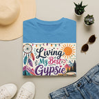 Living My Best Gypsie T-Shirt