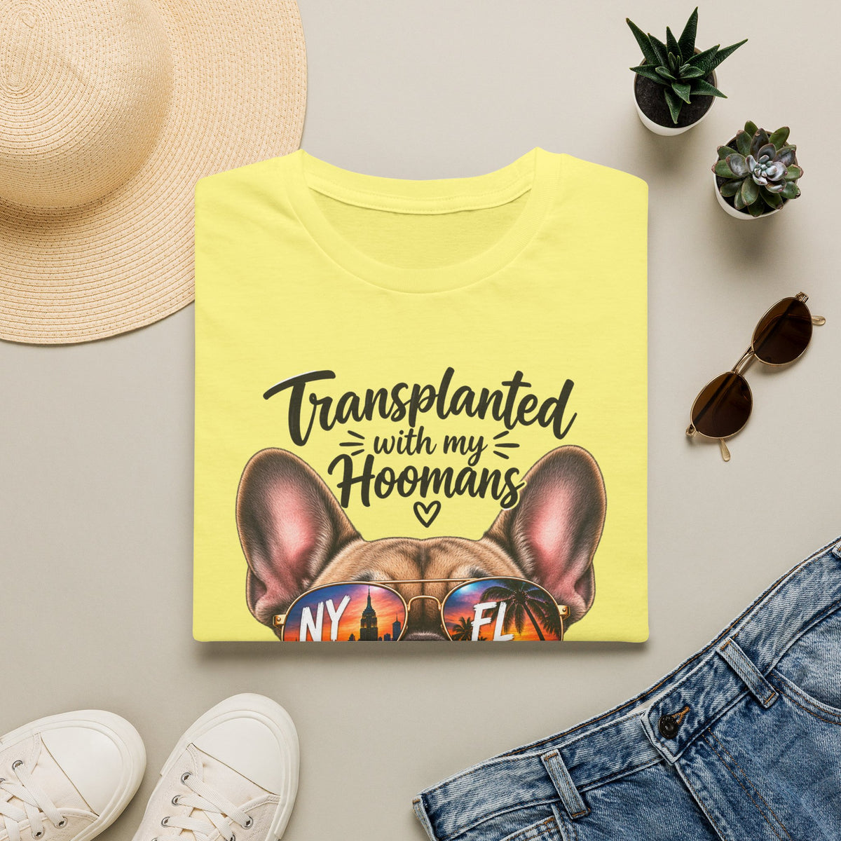 Transplanted with my Hoomans (Frenchie) T-Shirt