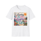 Living My Best Gypsie T-Shirt