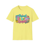 Proud Fabric Hoarder T-Shirt