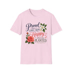 Proud Where I Come From Happy Where I'm Planted T-Shirt