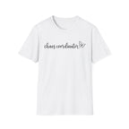 Chaos Coordinator T-Shirt
