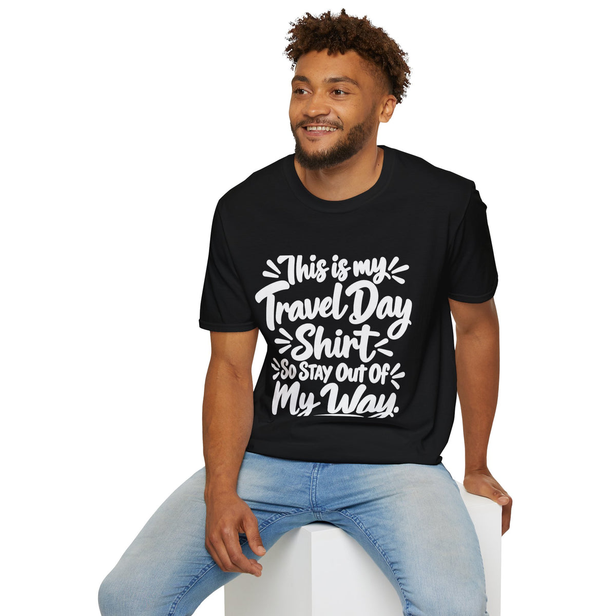 My Travel Day (White Text) T-Shirt