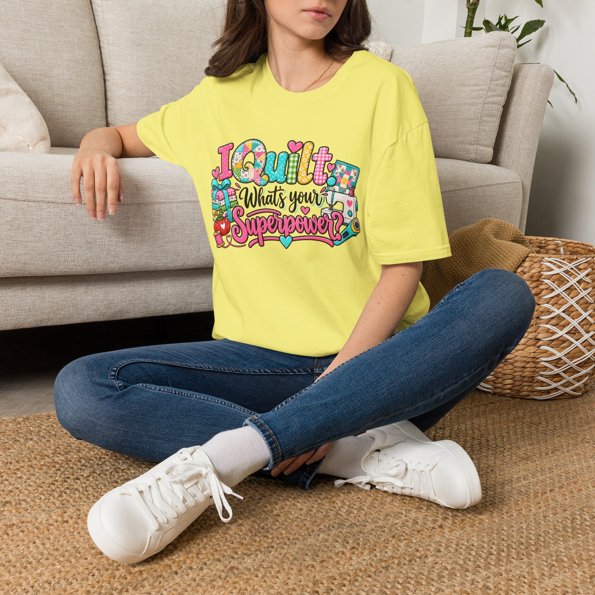 I Quilt What's Your Super Power T-Shirt