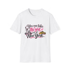 You Can Take the Girl out of NY II T-Shirt